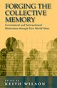 Forging the Collective Memory, 