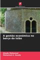 A gest?o econmica no bero do Isl?o, Mohamed Ghada