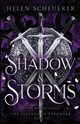 Shadow & Storms, Scheuerer Helen