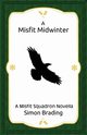 A Misfit Midwinter, Brading Simon