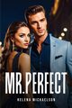 Mr. Perfect, Michaelson Helena