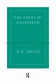 The Facts of Causation, Mellor D.H.