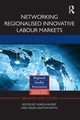 Networking Regionalised Innovative Labour Markets, 