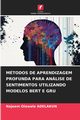 MTODOS DE APRENDIZAGEM PROFUNDA PARA ANLISE DE SENTIMENTOS UTILIZANDO MODELOS BERT E GRU, ADELAKUN Najeem Olawale