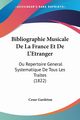 Bibliographie Musicale De La France Et De L'Etranger, Gardeton Cesar