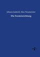 Die Forsteinrichtung, Judeich Johann