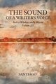 The Sound of a Writer's Voice, Santiago