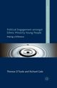 Political Engagement Amongst Ethnic Minority Young People, OToole T.