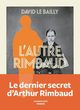 Autre Rimbaud, Le Bailly David
