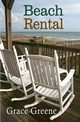 Beach Rental, Greene Grace