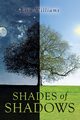 Shades Of Shadows, Williams Lisa