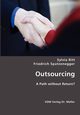 Outsourcing, Ritt Sylvia