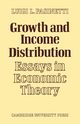 Growth and Income Distribution, Pasinetti Luigi L.