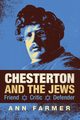 Chesterton and the Jews, Farmer Ann