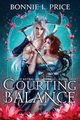 Courting Balance, Price Bonnie L.