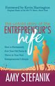 The Untold Story of the Entrepreneur's Wife, Stefanik Amy