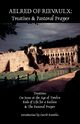 Aelred of Rievaulx, Aelred of Rievaulx