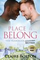 Place to Belong, Boston Claire