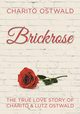 Brickrose, Ostwald Charito