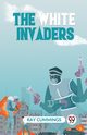 The White Invaders, Cummings Ray