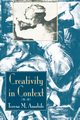 Creativity In Context, Amabile Teresa M