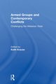 Armed Groups and Contemporary Conflicts, 