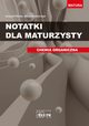 Notatki dla maturzysty Chemia organiczna, Ponka Urszula, Zduczyk Grayna