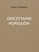 Odczytanie popiow, Ficowski Jerzy