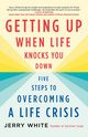 Getting Up When Life Knocks You Down, White Jerry