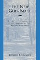 The New God Image, Edinger Edward F.