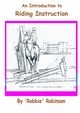 An Introduction to Riding Instruction, Robinson Robbie