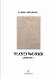 Piano works (2014-2018), Cantarelli Alex