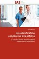 Une planification cooprative des actions, PELAYO-S
