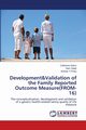 Development&Validation of the Family Reported Outcome Measure(FROM-16), Golics Catherine