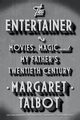 The Entertainer, Talbot Margaret