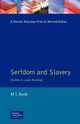 Serfdom and Slavery, Bush M. L.