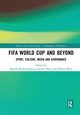 FIFA World Cup and Beyond, 