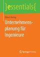 Unternehmensplanung fr Ingenieure, Hering Ekbert