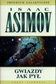 Gwiazdy jak py, Asimov Isaac
