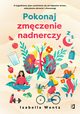 Pokonaj zmczenie nadnerczy, Wentz Izabella