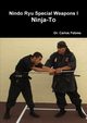 Nindo Ryu Special Weapons I Ninja-To, Febres Dr. Carlos