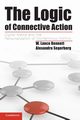 The Logic of Connective Action, Bennett W. Lance