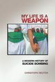 My Life Is a Weapon, Reuter Christoph