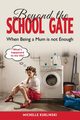 Beyond the School Gate, Michelle Kuklinski