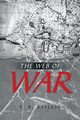 The Web of War, Baillie E. R.