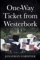 One-Way Ticket from Westerbork, Gardiner Jonathan