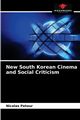 New South Korean Cinema and Social Criticism, Petour Nicolas