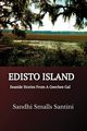 EDISTO ISLAND, Smalls Santini Sandhi