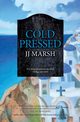 Cold Pressed, Marsh JJ