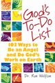 God's To-Do List, Wolfson Dr. Ron